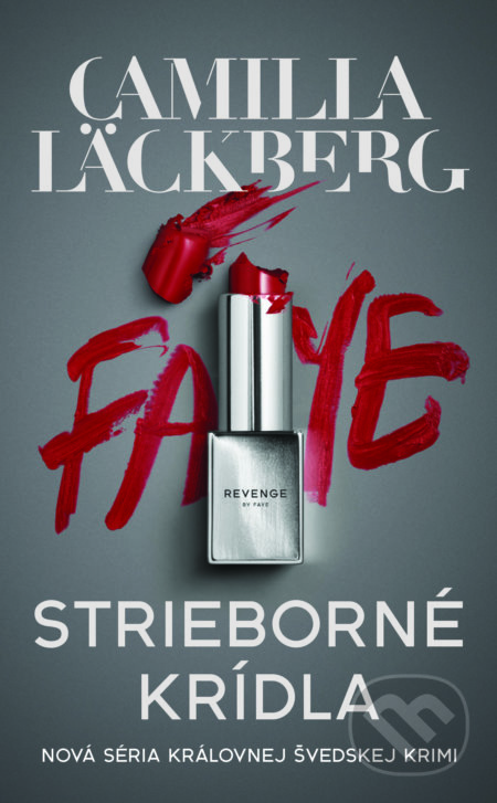 Kniha: Strieborné krídla (Camilla Läckberg), 2020 Kniha: Strieborné krídla (Camilla Läckberg), 2020