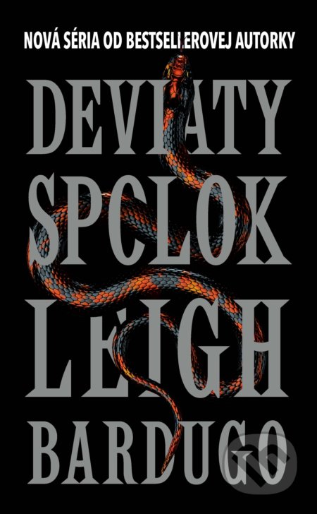 Kniha: Deviaty spolok (Leigh Bardugo). Slovart, 2021 Kniha: Deviaty spolok (Leigh Bardugo). Slovart, 2021