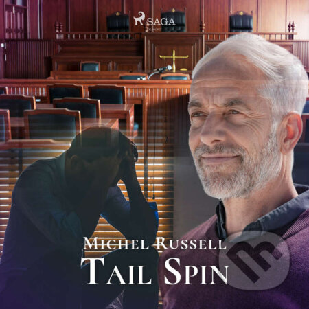 Audiokniha: Tail Spin (EN) (Michel Russell). Saga Egmont, 2020 Audiokniha: Tail Spin (EN) (Michel Russell). Saga Egmont, 2020