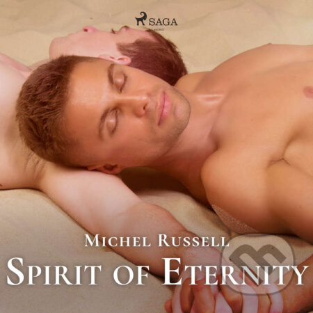 Audiokniha: Spirit of Eternity (EN) (Michel Russell). Saga Egmont, 2020 Audiokniha: Spirit of Eternity (EN) (Michel Russell). Saga Egmont, 2020