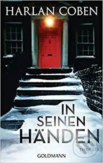 Kniha: In seinen Händen (Harlan Coben). Goldmann Verlag, 2020 Kniha: In seinen Händen (Harlan Coben). Goldmann Verlag, 2020