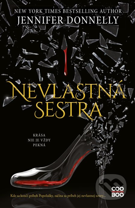 Kniha: Nevlastná sestra (Jennifer Donnelly). CooBoo SK, 2021 Kniha: Nevlastná sestra (Jennifer Donnelly). CooBoo SK, 2021