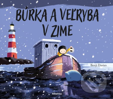 Kniha: Búrka a veľryba v zime (Benji Davies). Albatros SK, 2020 Kniha: Búrka a veľryba v zime (Benji Davies). Albatros SK, 2020