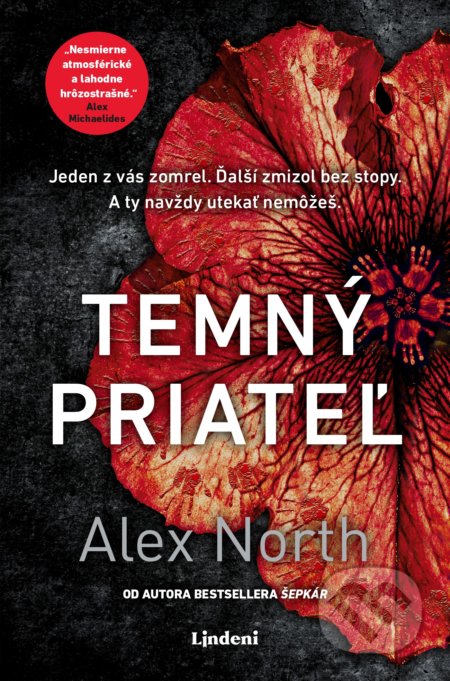 Kniha: Temný priateľ (Alex North). Lindeni, 2020 Kniha: Temný priateľ (Alex North). Lindeni, 2020
