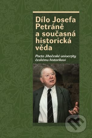 Kniha: Dílo Josefa Petráně a současná historická věda (Václav Bůžek). Nakladatelství Lidové noviny, 2020 Kniha: Dílo Josefa Petráně a současná historická věda (Václav Bůžek). Nakladatelství Lidové noviny, 2020