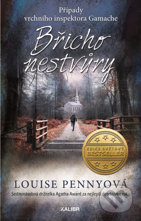 E-kniha: Břicho nestvůry (Louise Penny). Kalibr, 2020 E-kniha: Břicho nestvůry (Louise Penny). Kalibr, 2020