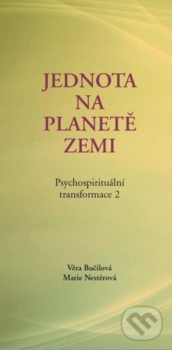 Psychospirituální transformace 2 - Věra Bučilová, Marie Nestěrová, Almi, 2020