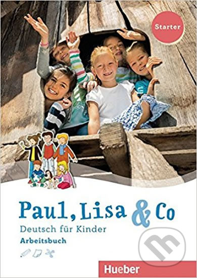 Kniha: Paul, Lisa & Co Starter: Arbeitsbuch (Manuela Georgiakaki). Max Hueber Verlag, 2017 Kniha: Paul, Lisa & Co Starter: Arbeitsbuch (Manuela Georgiakaki). Max Hueber Verlag, 2017