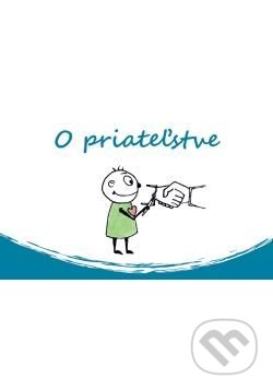 Kniha: O priateľstve (Pietro Biblico). Zaex, 2013 Kniha: O priateľstve (Pietro Biblico). Zaex, 2013