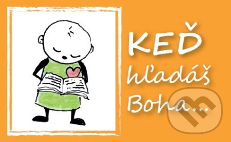 Kniha: Keď hľadáš Boha... (Pietro Biblico). Zaex, 2013 Kniha: Keď hľadáš Boha... (Pietro Biblico). Zaex, 2013