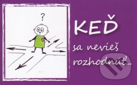 Kniha: Keď sa nevieš rozhodnúť... (Pietro Biblico). Zaex, 2013 Kniha: Keď sa nevieš rozhodnúť... (Pietro Biblico). Zaex, 2013