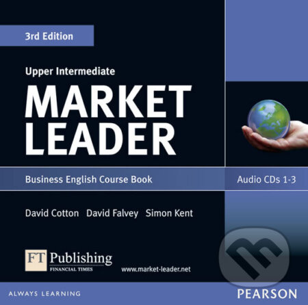 Audiokniha: Market Leader - Upper Intermediate - 3rd Edition (David Cotton). Pearson, 2011 Audiokniha: Market Leader - Upper Intermediate - 3rd Edition (David Cotton). Pearson, 2011