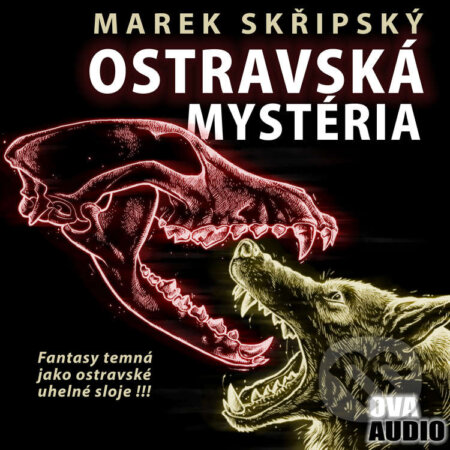 Audiokniha: Ostravská mystéria (Marek Skřipský). Ova Audio, 2020 Audiokniha: Ostravská mystéria (Marek Skřipský). Ova Audio, 2020
