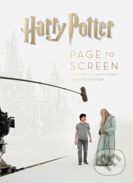 Kniha: Harry Potter: Page to Screen (Bob McCabe). HarperCollins, 2018 Kniha: Harry Potter: Page to Screen (Bob McCabe). HarperCollins, 2018