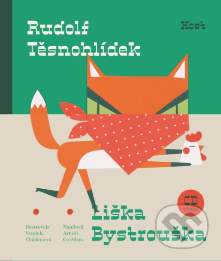 Kniha: Liška Bystrouška (Rudolf Těsnohlídek). Host, 2020 Kniha: Liška Bystrouška (Rudolf Těsnohlídek). Host, 2020
