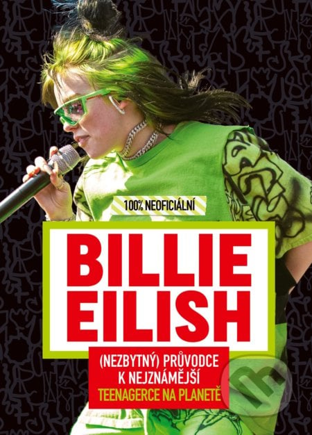 Billie Eilish - 100% neoficiální, Egmont ČR, 2020