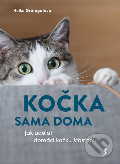 Kniha: Kočka sama doma (Heike Grotegutová). Esence, 2020 Kniha: Kočka sama doma (Heike Grotegutová). Esence, 2020