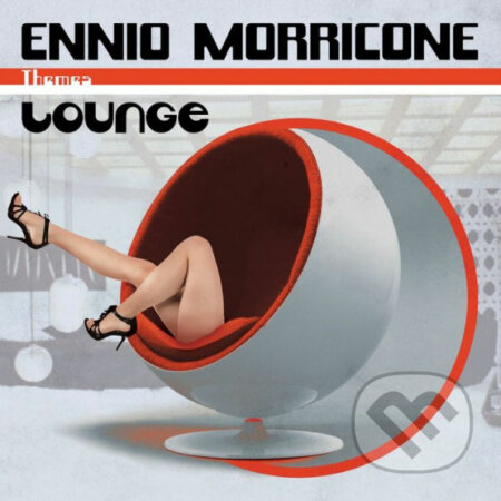 Ennio Morricone: Lounge LP - Ennio Morricone, Hudobné albumy, 2020
