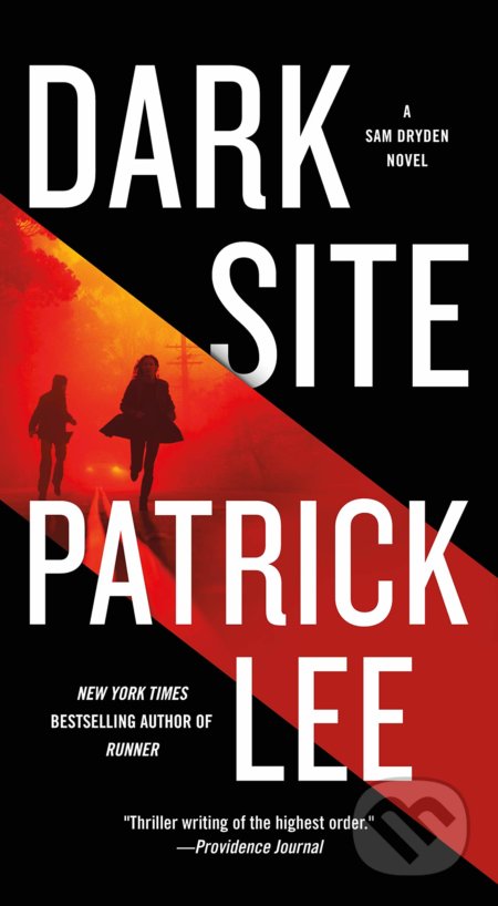 Kniha: Dark Site (Patrick Lee). Minotaur Books, 2020 Kniha: Dark Site (Patrick Lee). Minotaur Books, 2020