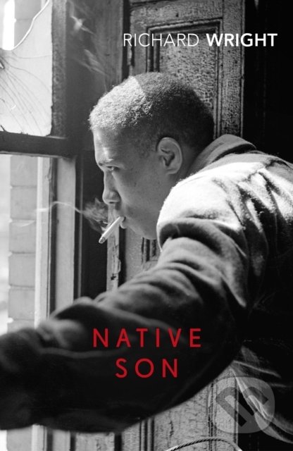 Kniha: Native Son (Richard Wright). Vintage, 2020 Kniha: Native Son (Richard Wright). Vintage, 2020
