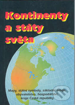 Kniha: Kontinenty a státy světa (Dialog). Dialog Kniha: Kontinenty a státy světa (Dialog). Dialog