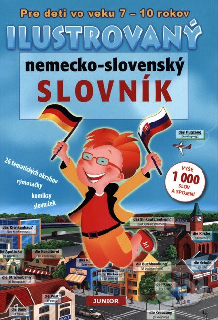 Kniha: Ilustrovaný nemecko-slovenský slovník (Fortuna Junior). Fortuna Junior, 2009 Kniha: Ilustrovaný nemecko-slovenský slovník (Fortuna Junior). Fortuna Junior, 2009