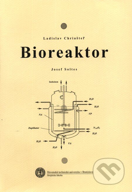 Kniha: Bioreaktor (Josef Soltes a Ladislav Chriašteľ). Strojnícka fakulta Technickej univerzity, 2003 Kniha: Bioreaktor (Josef Soltes a Ladislav Chriašteľ). Strojnícka fakulta Technickej univerzity, 2003