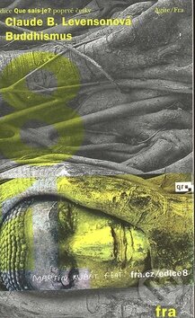 Kniha: Buddhismus (Claude B. Levensonová). Fra, 2009 Kniha: Buddhismus (Claude B. Levensonová). Fra, 2009