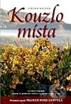 Kniha: Kouzlo místa (Steven Kolpan). Jiří Vaněk, 2009 Kniha: Kouzlo místa (Steven Kolpan). Jiří Vaněk, 2009