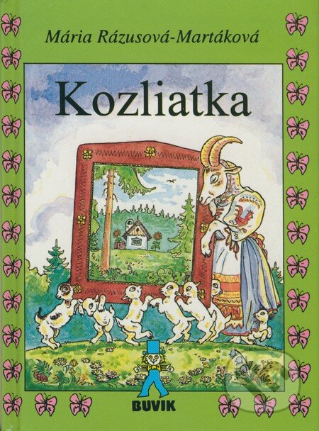 Kniha: Kozliatka (Mária Rázusová-Martáková). Buvik, 2009 Kniha: Kozliatka (Mária Rázusová-Martáková). Buvik, 2009