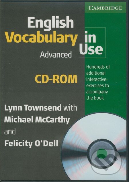 English Vocabulary in Use - Advanced (CD-ROM) - Lynn Townsend, Michael McCarthy, Felicity O´Dell, Cambridge University Press