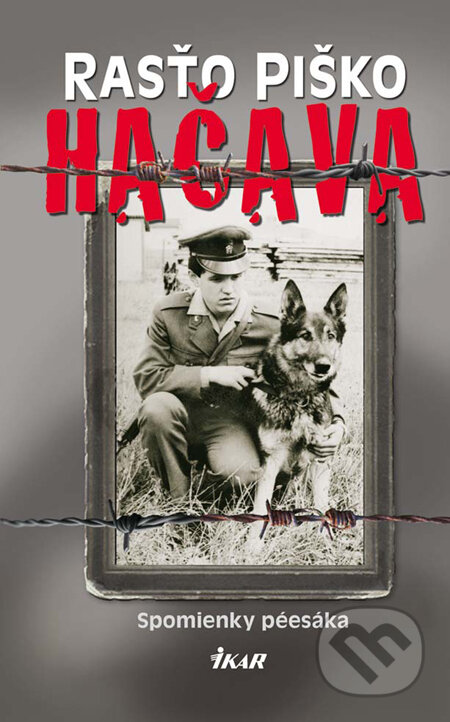 Kniha: Hačava (Rasťo Piško). Ikar, 2010 Kniha: Hačava (Rasťo Piško). Ikar, 2010