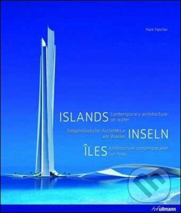 Kniha: Islands (Mark Fletcher). Ullmann, 2009 Kniha: Islands (Mark Fletcher). Ullmann, 2009