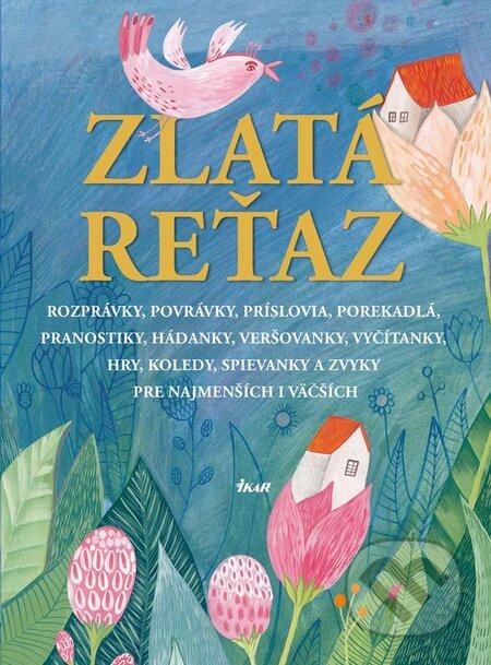 Kniha: Zlatá reťaz (Elena Slobodová). Ikar, 2010 Kniha: Zlatá reťaz (Elena Slobodová). Ikar, 2010