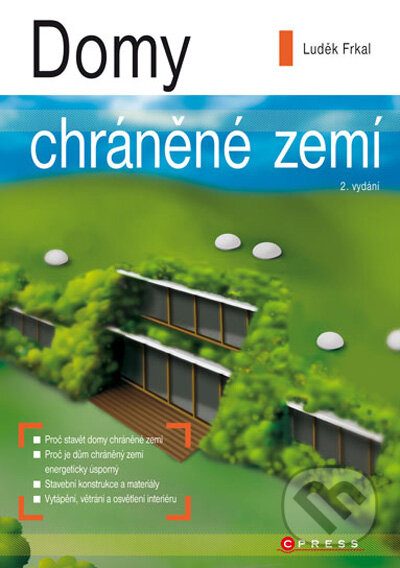 Kniha: Domy chráněné zemí (Luděk Frkal). Computer Press, 2010 Kniha: Domy chráněné zemí (Luděk Frkal). Computer Press, 2010