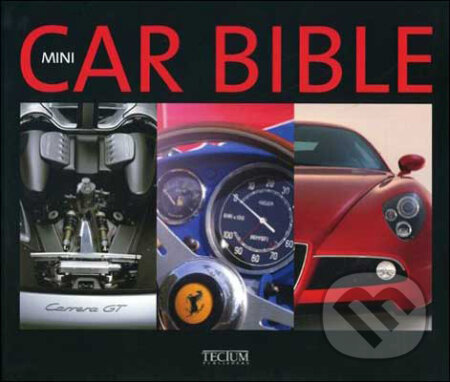 Kniha: Mini Car Bible (Philippe de Baeck). Tectum, 2009 Kniha: Mini Car Bible (Philippe de Baeck). Tectum, 2009