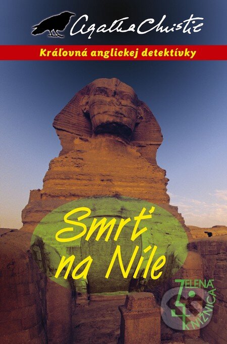 Kniha: Smrť na Níle (Agatha Christie). Slovenský spisovateľ, 2010 Kniha: Smrť na Níle (Agatha Christie). Slovenský spisovateľ, 2010