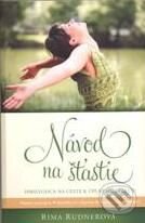Kniha: Návod na šťastie (Rima Rudnerová). Maple Press, 2009 Kniha: Návod na šťastie (Rima Rudnerová). Maple Press, 2009