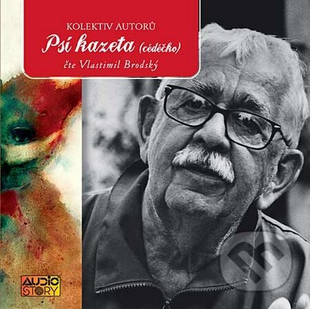 Audiokniha: Psí kazeta (Popron music). Popron music, 2009 Audiokniha: Psí kazeta (Popron music). Popron music, 2009