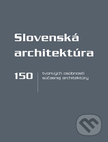 Kniha: Slovenská architektúra (Darina Lalíková). Eurostav, 2009 Kniha: Slovenská architektúra (Darina Lalíková). Eurostav, 2009