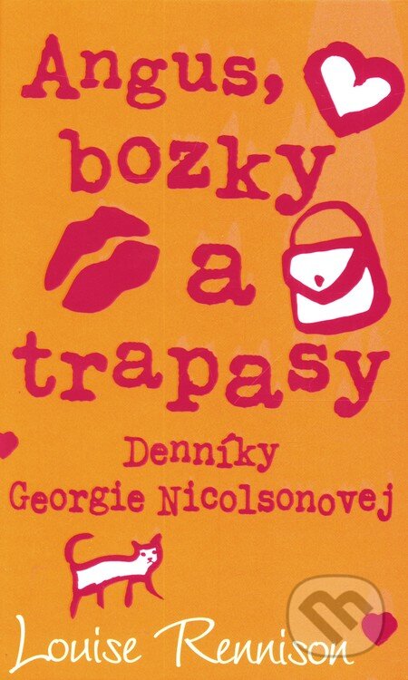 Kniha: Angus, bozky a trapasy (Louise Rennison). Slovart, 2010 Kniha: Angus, bozky a trapasy (Louise Rennison). Slovart, 2010
