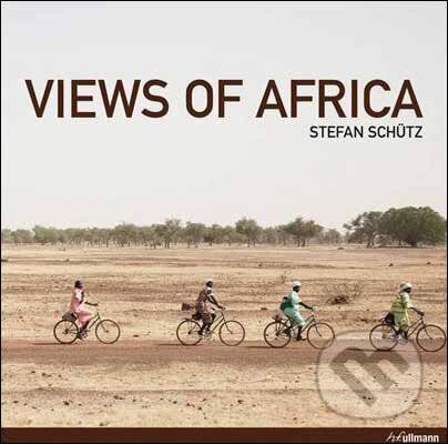 Kniha: Views of Africa (Stefan Shutz). Ullmann, 2009 Kniha: Views of Africa (Stefan Shutz). Ullmann, 2009
