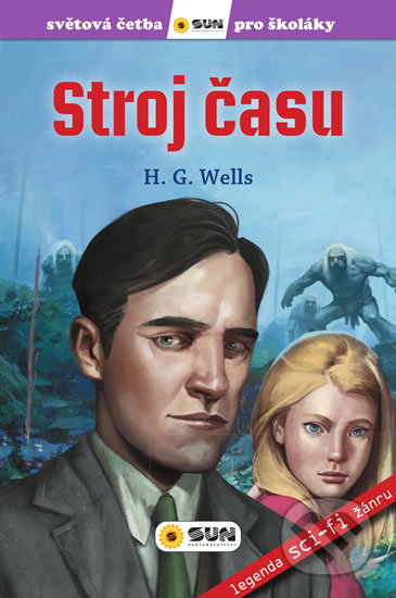 Kniha: Stroj času (Herbert George Wells). SUN, 2020 Kniha: Stroj času (Herbert George Wells). SUN, 2020