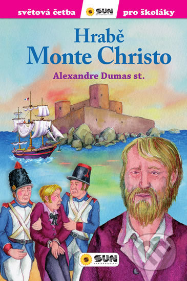 Kniha: Hrabě Monte Christo (Alexandre Dumas). SUN, 2020 Kniha: Hrabě Monte Christo (Alexandre Dumas). SUN, 2020