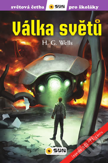 Kniha: Válka světů (Herbert George Wells). SUN, 2020 Kniha: Válka světů (Herbert George Wells). SUN, 2020