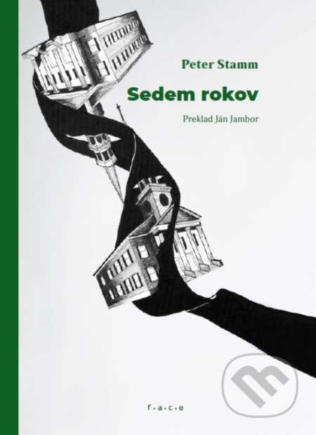 Kniha: Sedem rokov (Peter Stamm). OZ FACE, 2020 Kniha: Sedem rokov (Peter Stamm). OZ FACE, 2020