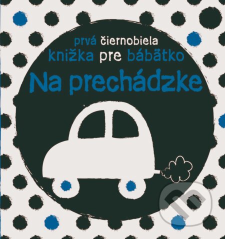 Kniha: Na prechádzke (Stella Baggott). Svojtka&Co., 2020 Kniha: Na prechádzke (Stella Baggott). Svojtka&Co., 2020