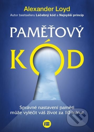 Kniha: Paměťový kód (Alexander Loyd). BETA - Dobrovský, 2020 Kniha: Paměťový kód (Alexander Loyd). BETA - Dobrovský, 2020