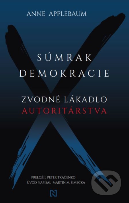 Kniha: Súmrak demokracie (Anne Applebaum), 2020 Kniha: Súmrak demokracie (Anne Applebaum), 2020