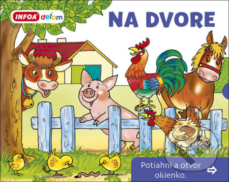 Kniha: Na dvore (Pavlína Šamalíková). INFOA, 2020 Kniha: Na dvore (Pavlína Šamalíková). INFOA, 2020